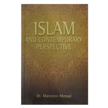 Islam and Contemporary Perspective